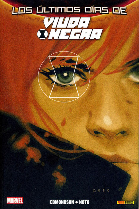VIUDA NEGRA (100% Marvel) 03: LOS ULTIMOS DIAS DE VIUDA NEGRA