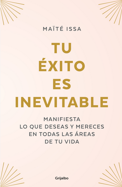 TU ÉXITO ES INEVITABLE