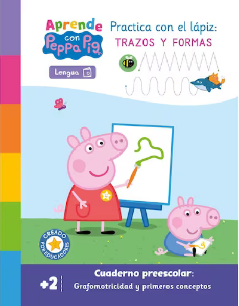 Aprende con Peppa Pig: PRACTICA CON EL LÁPIZ: TRAZOS Y FORMAS
