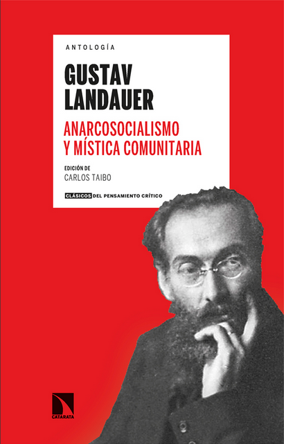ANARCOSOCIALISMO Y MÍSTICA COMUNITARIA