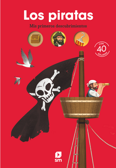 Mis primeros descubrimientos: LOS PIRATAS