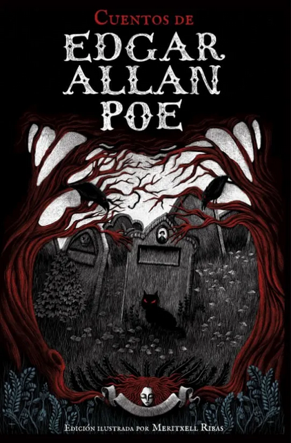 CUENTOS DE EDGAR ALLAN POE (edición ilustrada)