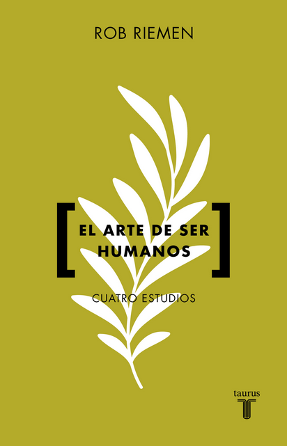 EL ARTE DE SER HUMANOS