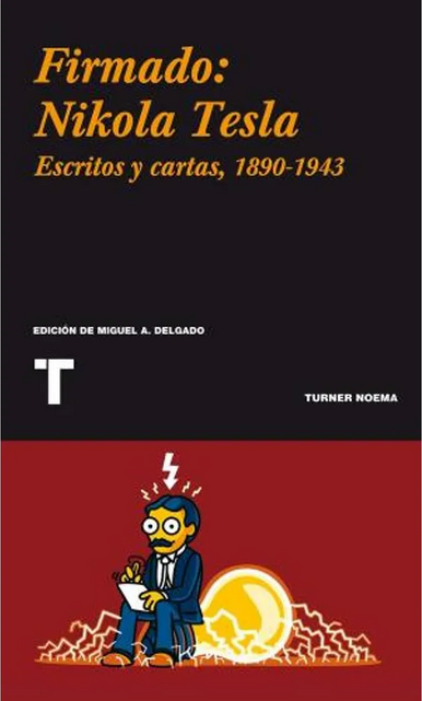 FIRMADO: NIKOLA TESLA