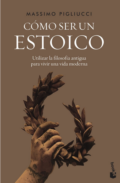 CÓMO SER UN ESTOICO