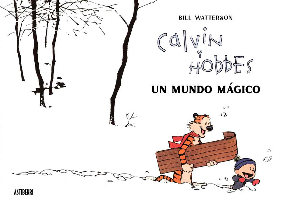 CALVIN Y HOBBES: UN MUNDO MÁGICO