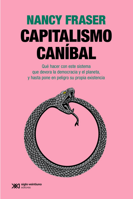 CAPITALISMO CANÍBAL