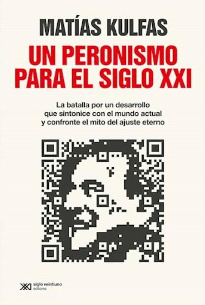 UN PERONISMO PARA EL SIGLO XXI