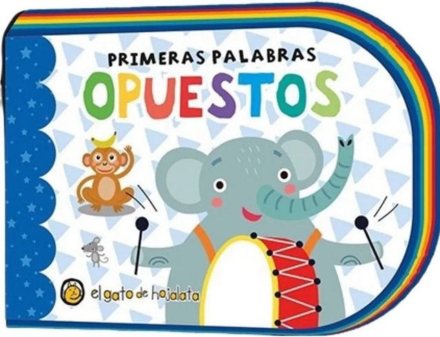 Primeras palabras: OPUESTOS