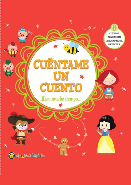 CUÉNTAME UN CUENTO: Hace mucho tiempo...