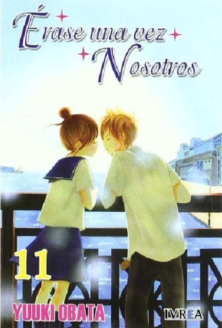 ÉRASE UNA VEZ NOSOTROS 11