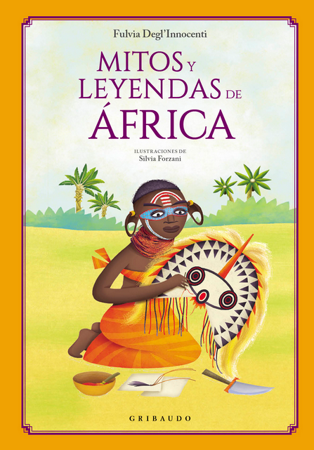 MITOS Y LEYENDAS DE ÁFRICA