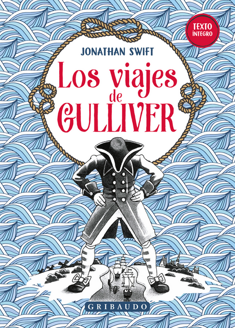 LOS VIAJES DE GULLIVER (edición íntegra)