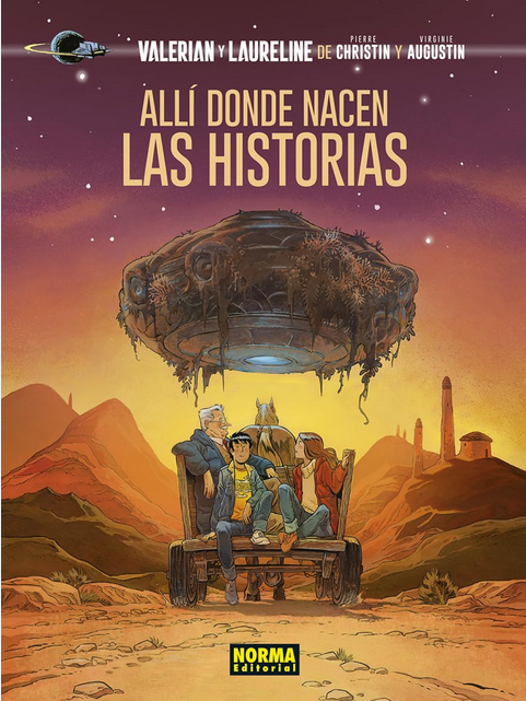 Valerian y Laurine: ALLÍ DONDE NACEN LAS HISTORIAS