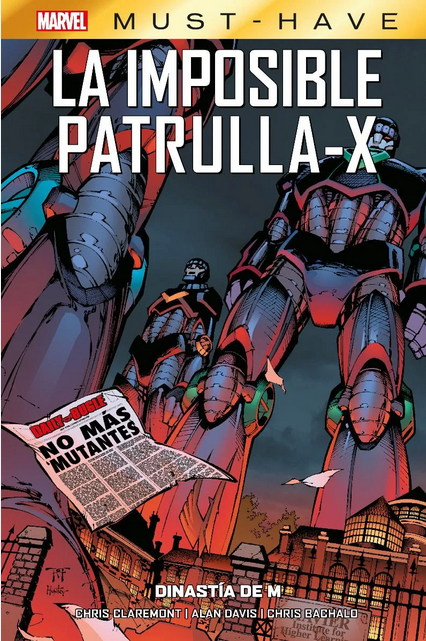 Marvel Must-Have: LA IMPOSIBLE PATRULLA-X 04: Dinastía de M