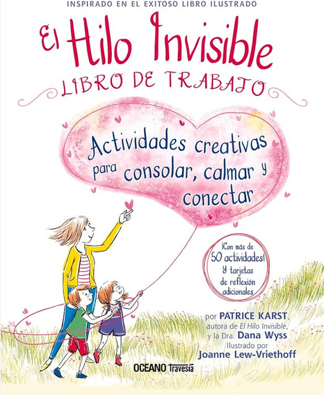 EL HILO INVISIBLE: LIBRO DE TRABAJO
