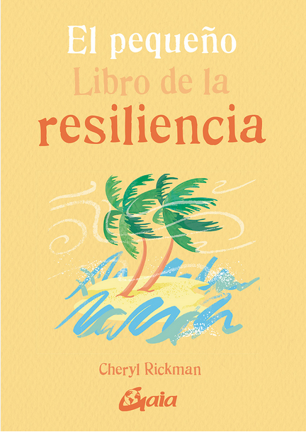 EL PEQUEÑO LIBRO DE LA RESILENCIA