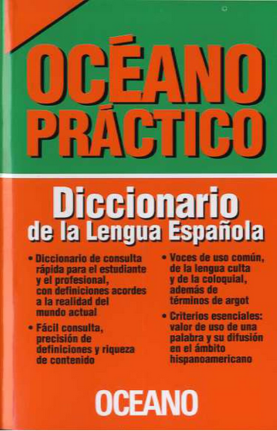 OCÉANO PRÁCTICO: DICCIONARIO DE LA LENGUA ESPAÑOLA