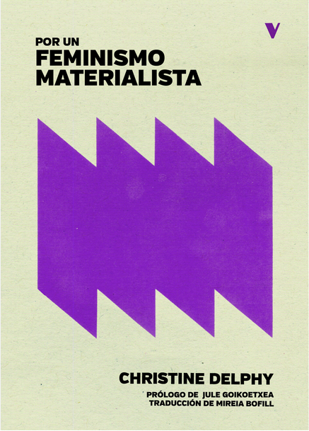 POR UN FEMINISMO MATERIALISTA