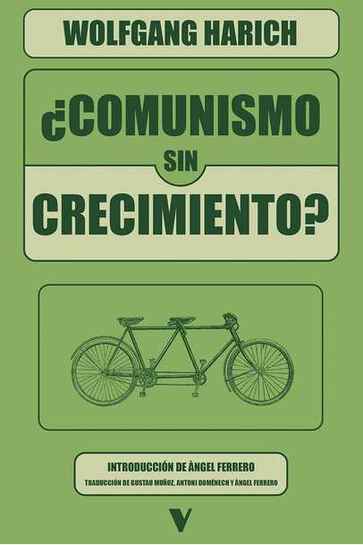 ¿COMUNISMO SIN CRECIMIENTO?