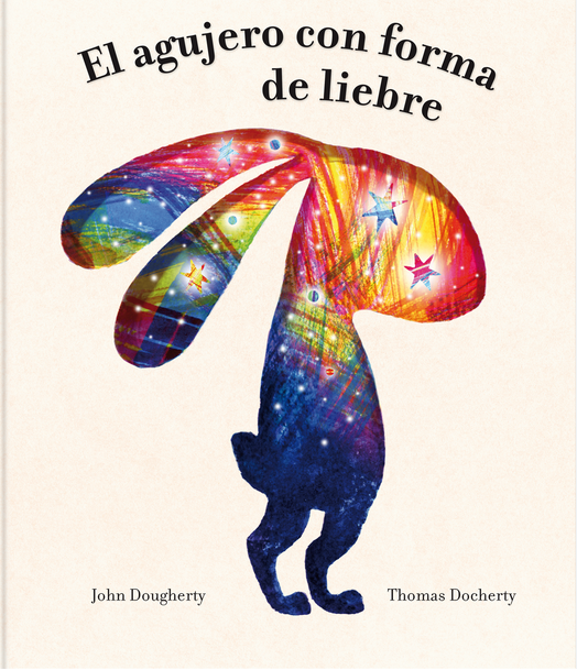 EL AGUJERO CON FORMA DE LIEBRE
