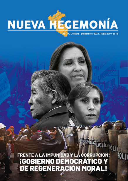 NUEVA HEGEMONÍA 19: FRENTE A LA IMPUNIDAD Y LA CORRUPCIÓN: ¡GOBIERNO DEMOCRÁTICO Y DE REGENERACIÓN MORAL!