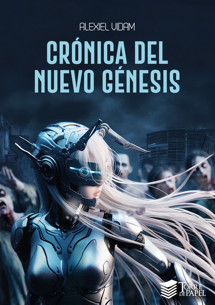 CRÓNICA DEL NUEVO GÉNESIS