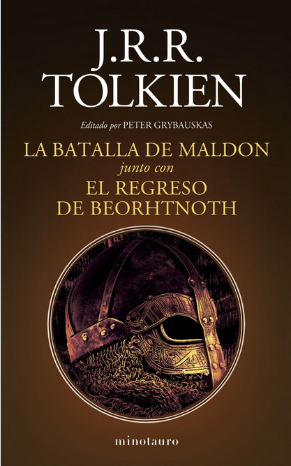 LA BATALLA DE MALDON / EL REGRESO DE BEORHTNOTH