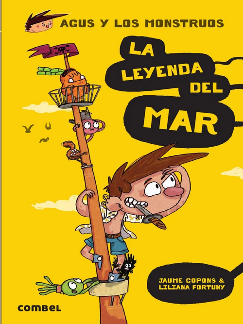AGUS Y LOS MONSTRUOS 05: LA LEYENDA DEL MAR