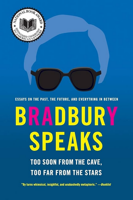 BRADBURY SPEAKS