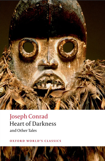 HEART OF DARKNESS AND OTHER TALE