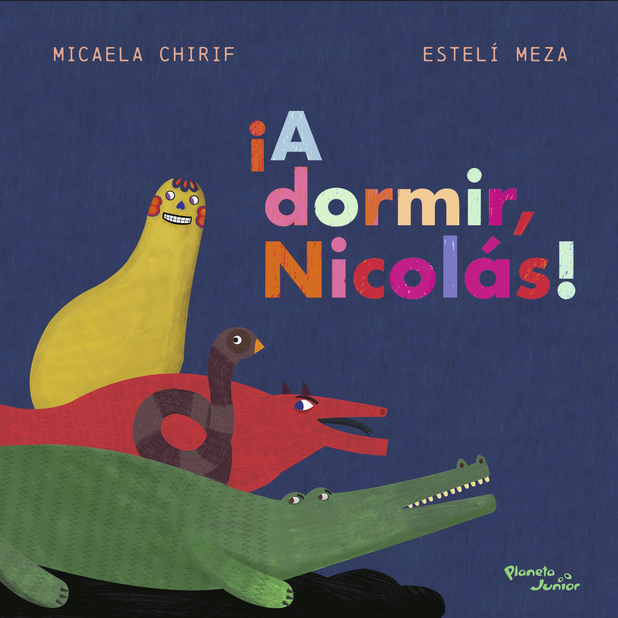 ¡A DORMIR, NICOLÁS!