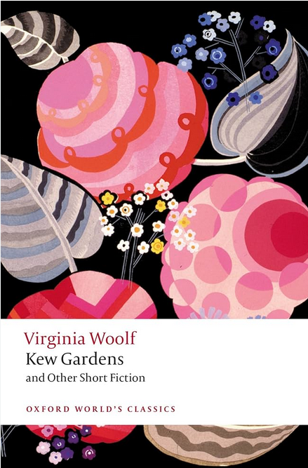 KEW GARDENS AND OTHER SHORT FICTION