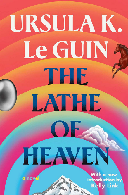 THE LATHE OF HEAVEN