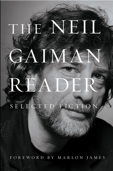THE NEIL GAIMAN READER: Selected fiction