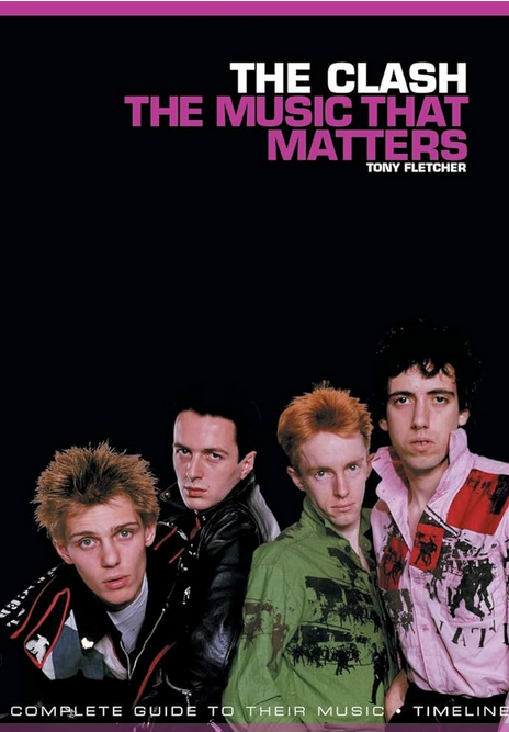 THE CLASH: Music that matters
