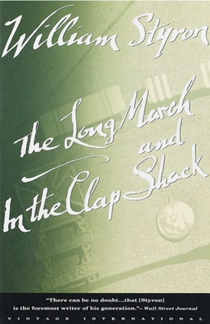 THE LONG MARCH and IN THE CLAP SHACK