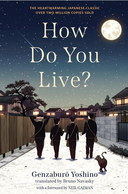HOW DO YOU LIVE?