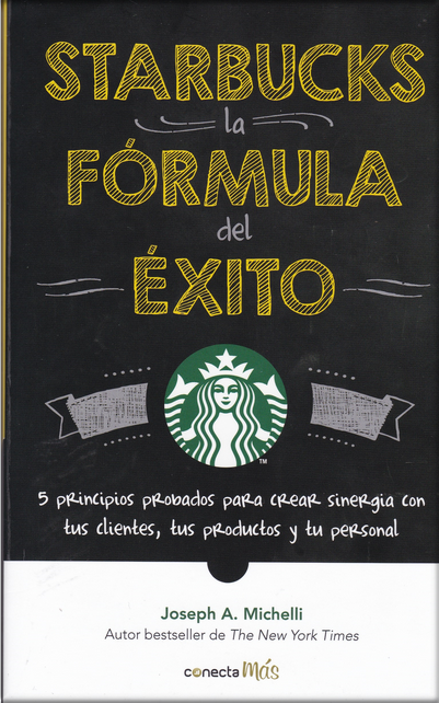 STARBUCKS, LA FÓRMULA DEL ÉXITO