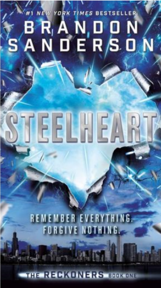 The Reckoners I: STEELHEART