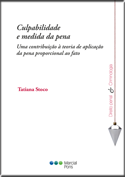CULPABILIDADE E MEDIDA DA PENA