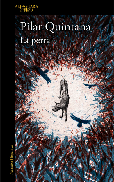 LA PERRA (edición ilustrada)