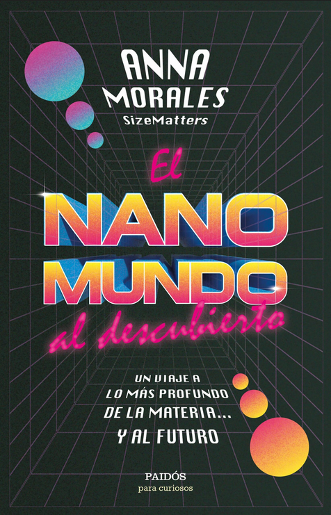 EL NANOMUNDO AL DESCUBIERTO