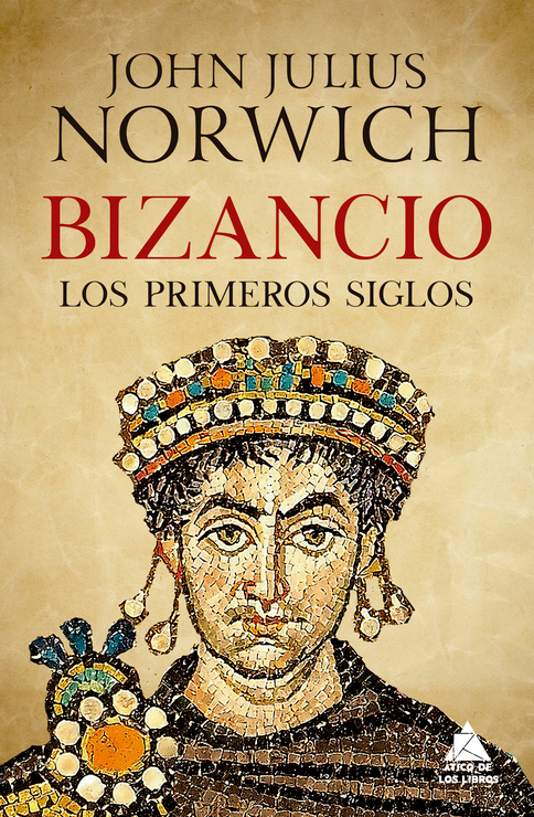 BIZANCIO: LOS PRIMEROS SIGLOS