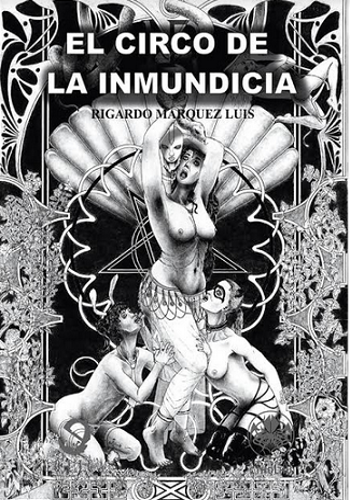 EL CIRCO DE LA INMUNDICIA