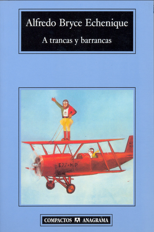 A TRANCAS Y BARRANCAS