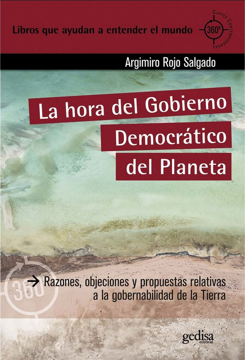 LA HORA DEL GOBIERNO DEMOCRÁTICO DEL PLANETA