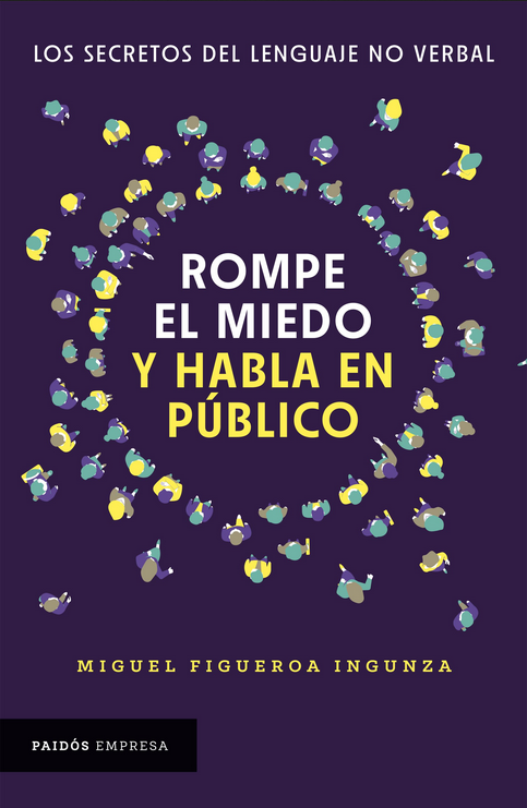 ROMPE EL MIEDO Y HABLA EN PÚBLICO