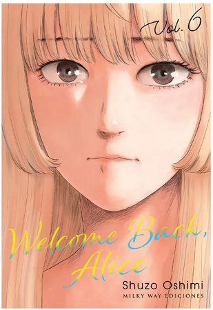 WELCOME BACK, ALICE 06