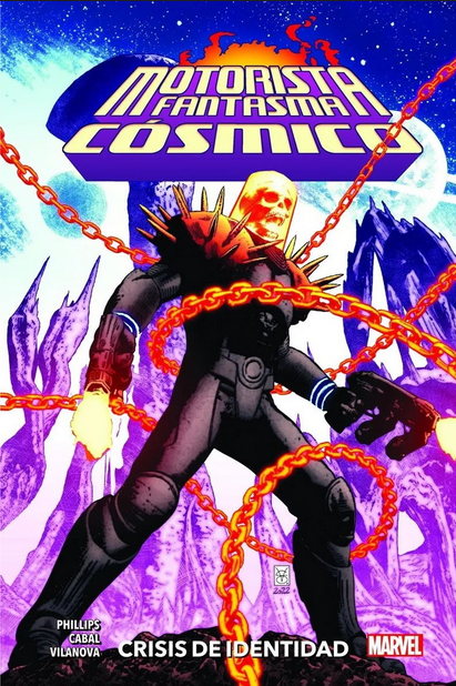 MOTORISTA FANTASMA CÓSMICO: Doble identidad (100% Marvel HC)